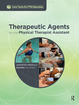 cover image of Therapeutic Agents for the Physical Therapist Assistant